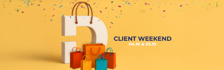 CUSTOMER WEEKEND