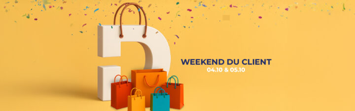 WEEKEND DU CLIENT